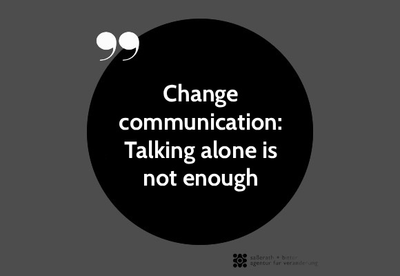 Change communication_ Talking alone is not enough img