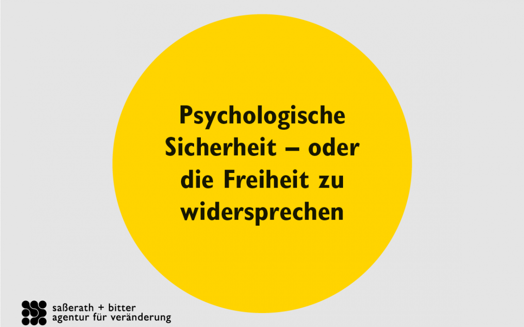 Warum psychologische Sicherheit über Teamerfolg entscheidet